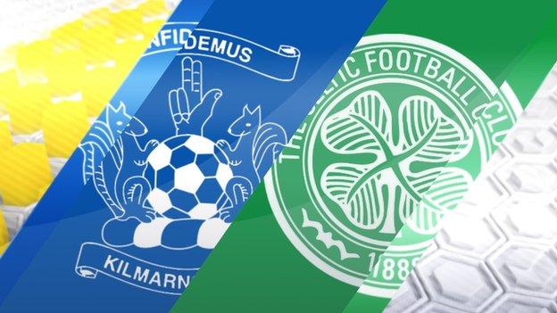 Kilmarnock v Celtic