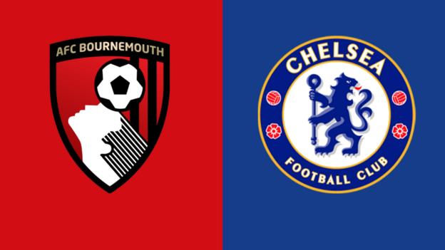 Bournemouth v Chelsea