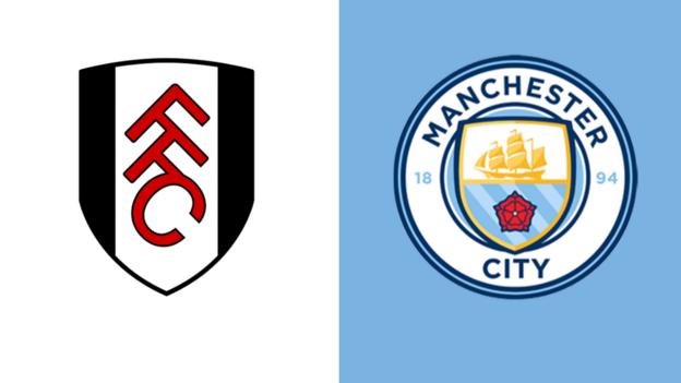 Fulham v Man City