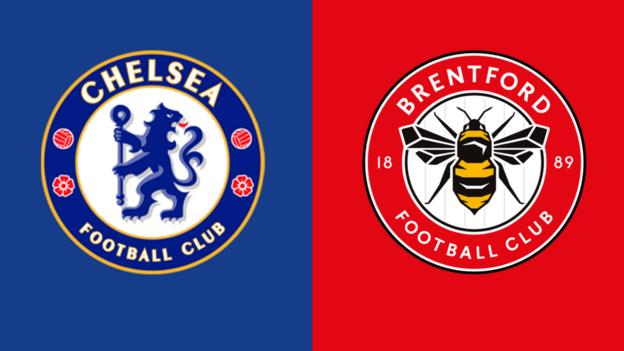 Chelsea v Brentford