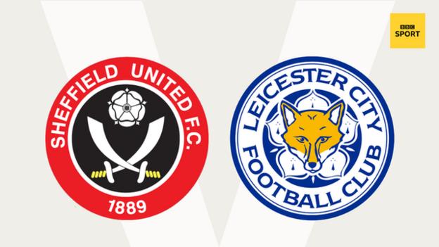 Sheffield Utd v Leicester