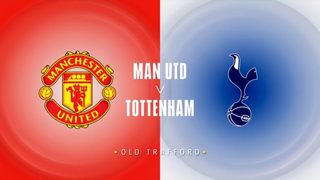 Man Utd v Tottenham