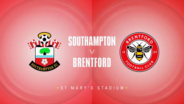 Southampton v Brentford