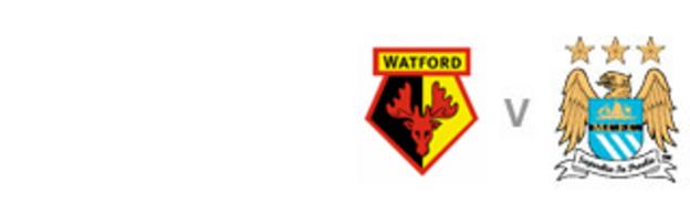 Watford v Man City