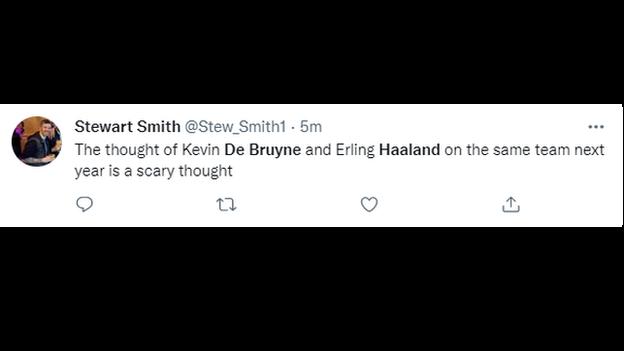 Tweet: ความคิดของ Kevin de Bruyne และ Erling Haaland ในทีมเดียวกันในปีหน้าเป็นความคิดที่น่ากลัว