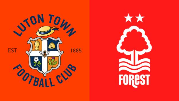 Luton v Nottingham Forest