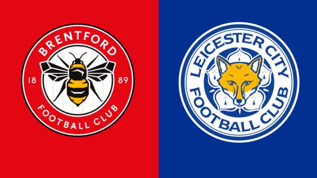 Brentford v Leicester