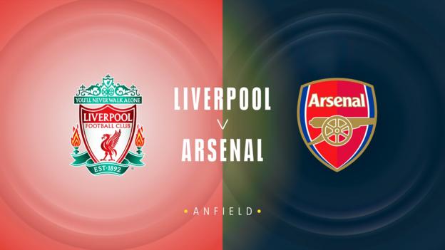 Liverpool v Arsenal