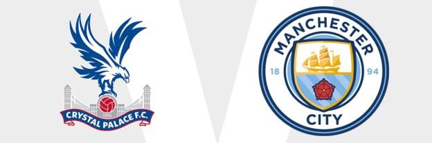 Crystal Palace v Man City