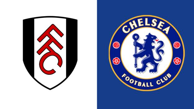 Fulham v Chelsea