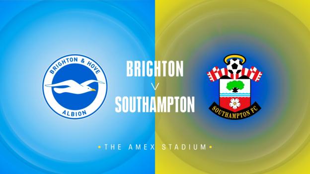Brighton v Southampton