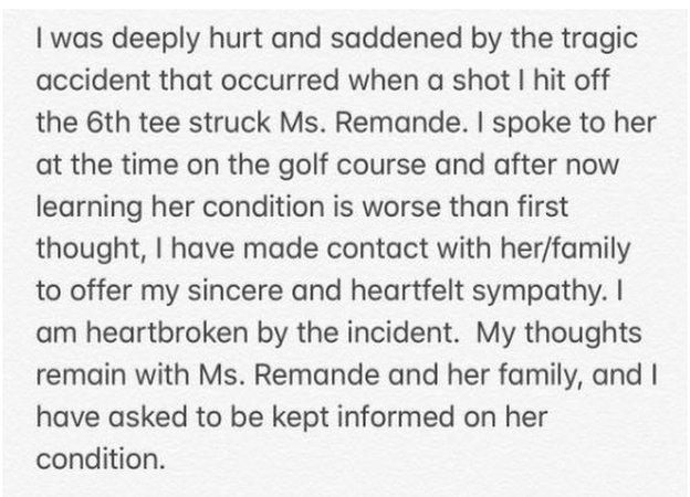 Brooks Koepka's tweet, which says he is "deeply hurt and saddened" by what happened and has made contact with her to offer "sincere and heartfelt sympathy"