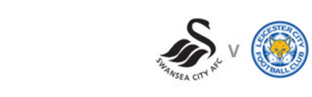 Swansea v Leicester
