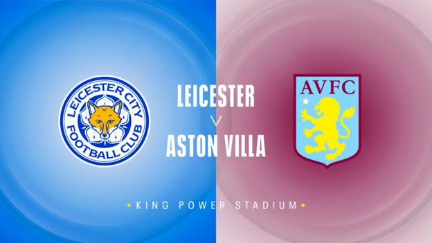 Leicester v Aston Villa