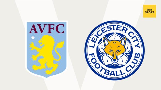 Aston Villa v Leicester