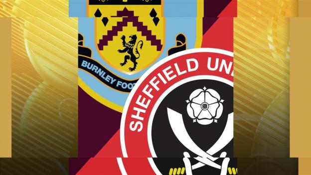 Burnley v Sheff Utd