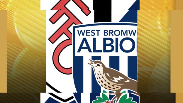 Fulham v West Brom