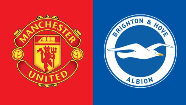 Man Utd v Brighton