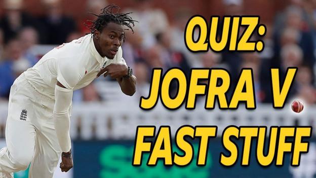 Ashes 2019: Are these things faster than Jofra Archer's bowling?