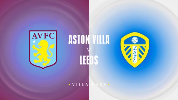 Aston Villa v Leeds