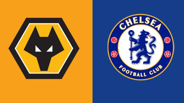 Wolves v Chelsea