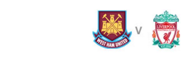West Ham v Liverpool