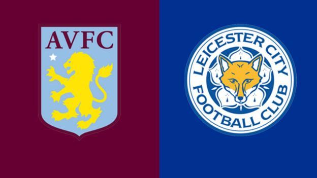 Aston Villa v Leicester