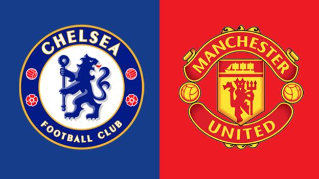 Chelsea v Man Utd