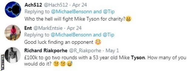 Fans on Twitter react to the news that Mike Tyson wants to fight in a charity bout; with one fan saying "good luck trying to find an opponent".