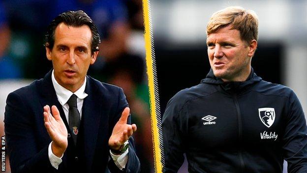 Unai Emery (left) and Eddie Howe