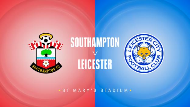 Southampton v Leicester