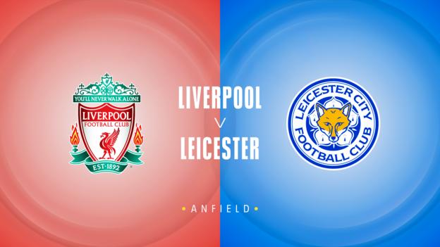 Liverpool v Leicester