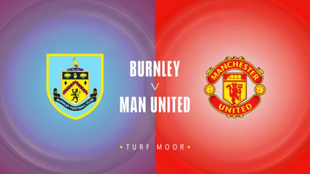 Burnley v Man Utd