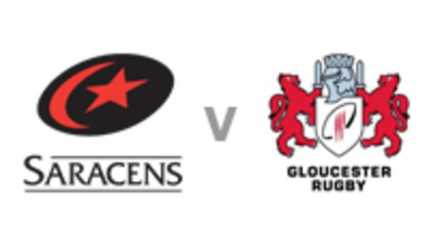 Saracens v Gl;oucester