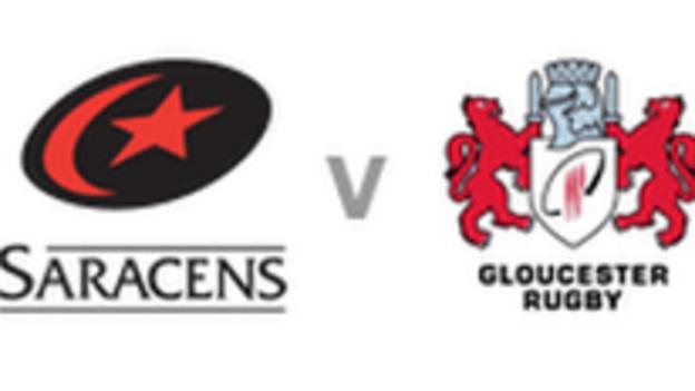 Saracens v Gloucester