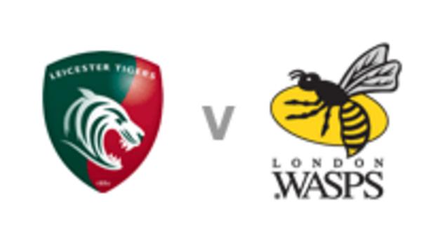 Leicester v Wasps