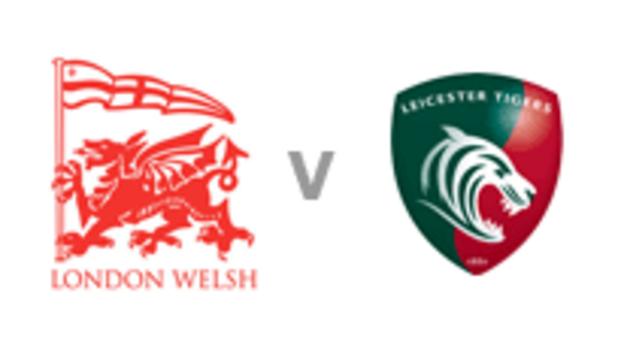 London Welsh v Leicester