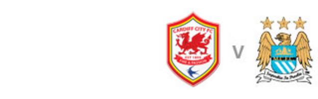 Cardiff City v Manchester City