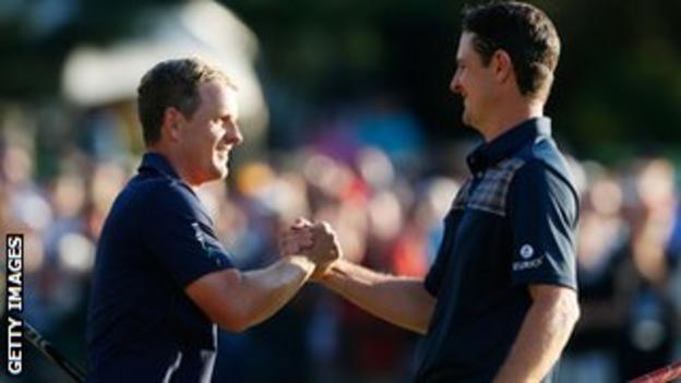 Justin Rose and Luke Donald