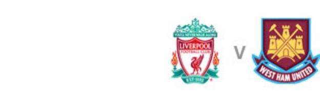 Liverpool v West Ham