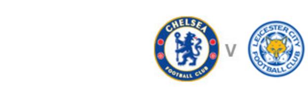Chelsea v Leicester
