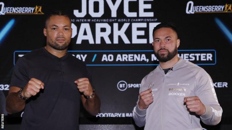 Joseph Parker taunts quick victory against Joe Joyce.