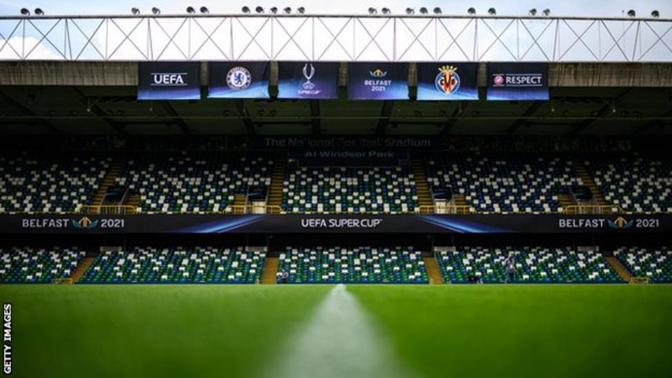 Uefa Super Cup: Irish FA chief Nelson says Chelsea ...