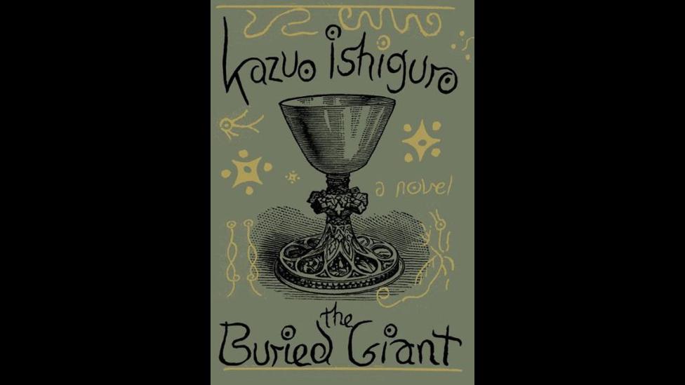 Kazuo Ishiguro, The Buried Giant Kazuo Ishiguro, The Buried Giant