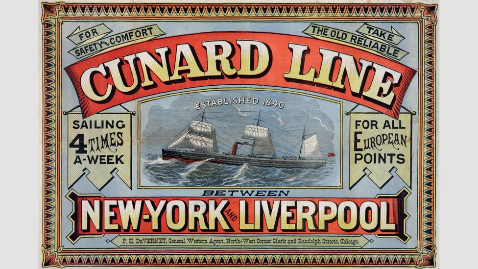 ‘For safety and comfort, take the old reliable Cunard Line’, reads this advertisement from around 1875 (Credit: Alamy) ‘For safety and comfort, take the old reliable Cunard Line’, reads this advertisement from around 1875 (Credit: Alamy)